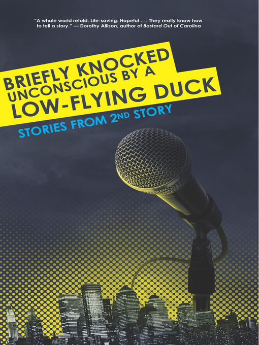 Title details for Briefly Knocked Unconscious by a Low-Flying Duck by Andrew Reilly - Available